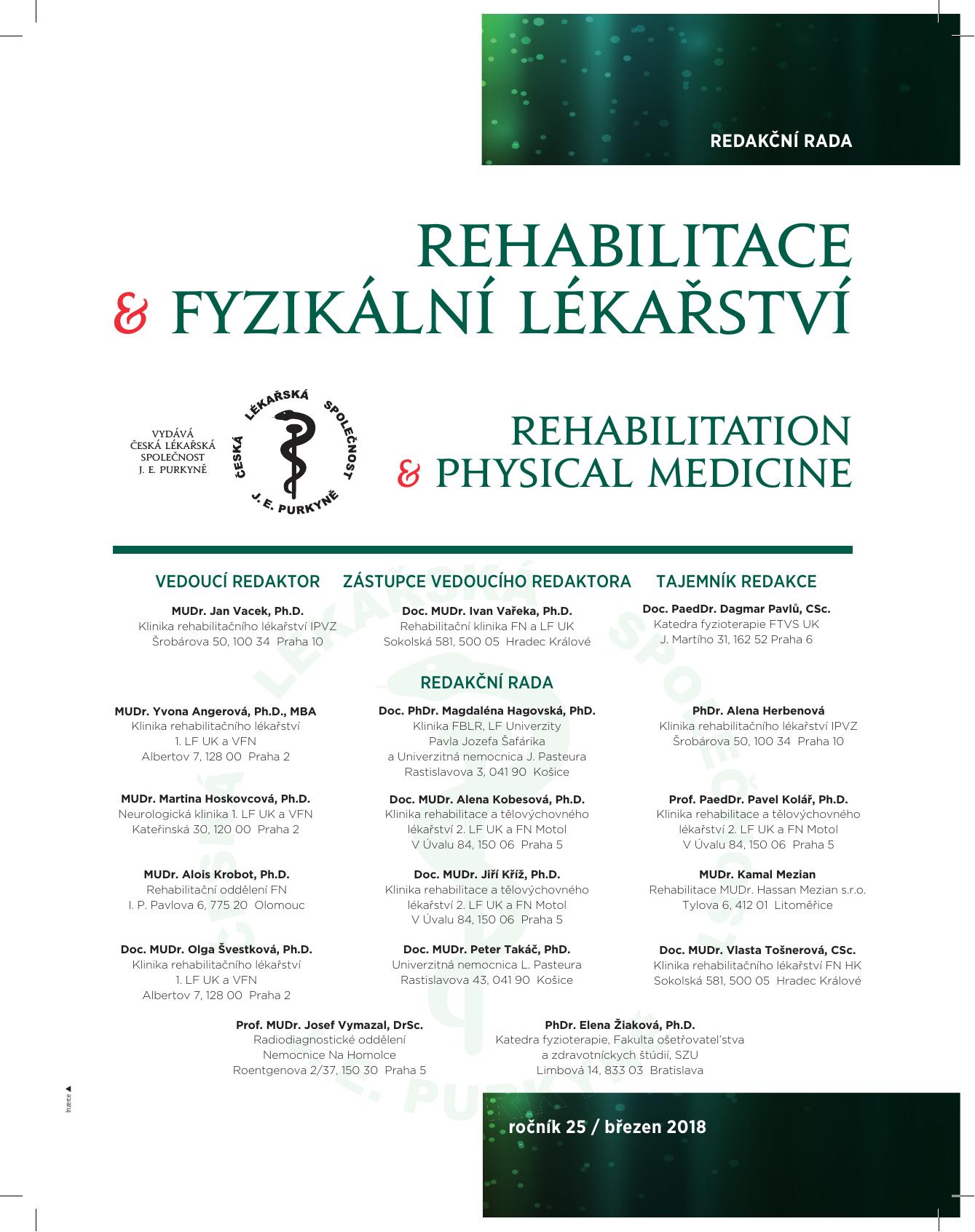 					Náhled Vol 25 No 1 (2018): Rehabilitace a fyzikální lékařství
				