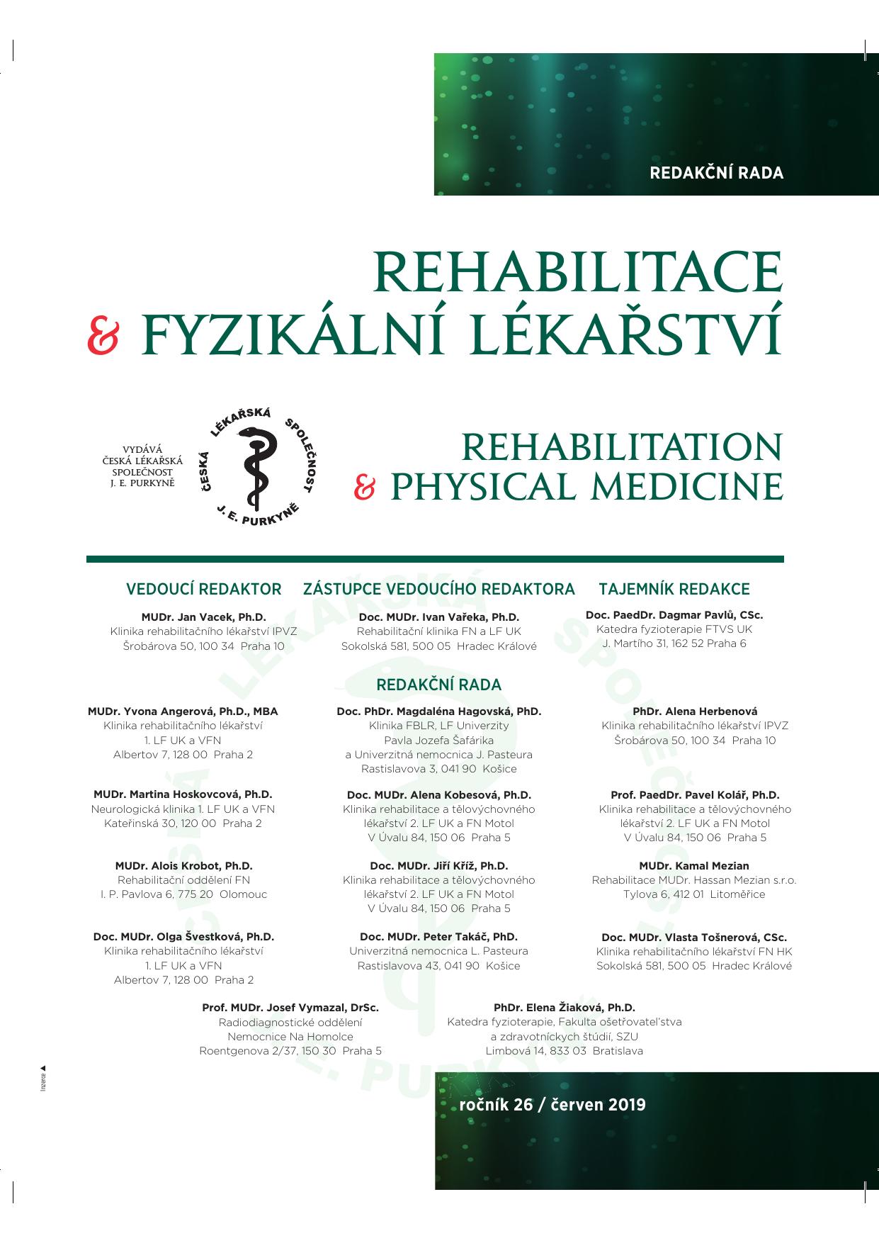 					Náhled Vol 26 No 2 (2019): Rehabilitace a fyzikální lékařství
				