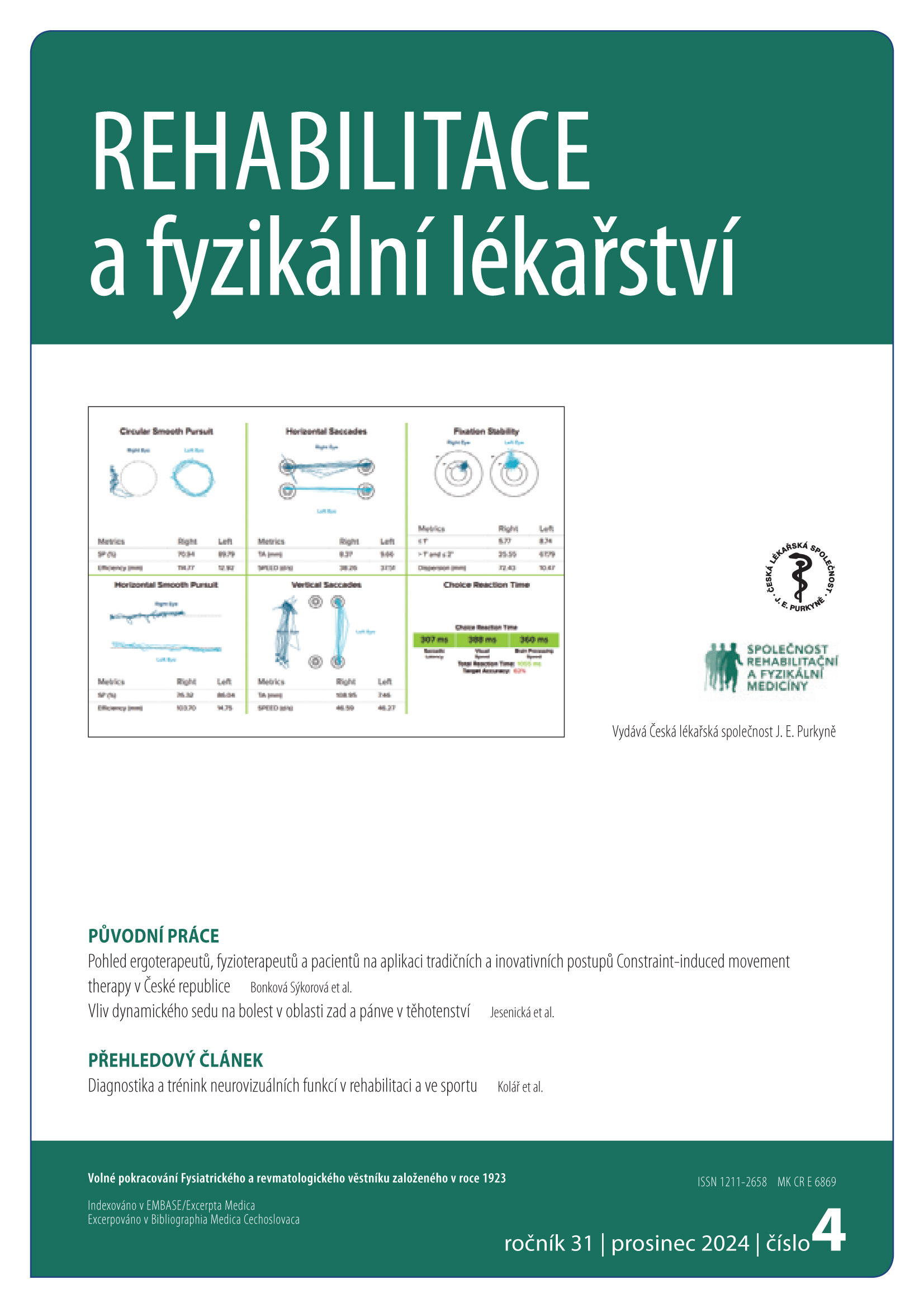 					Náhled Vol 31 No 4 (2024): Rehabilitace a fyzikální lékařství
				